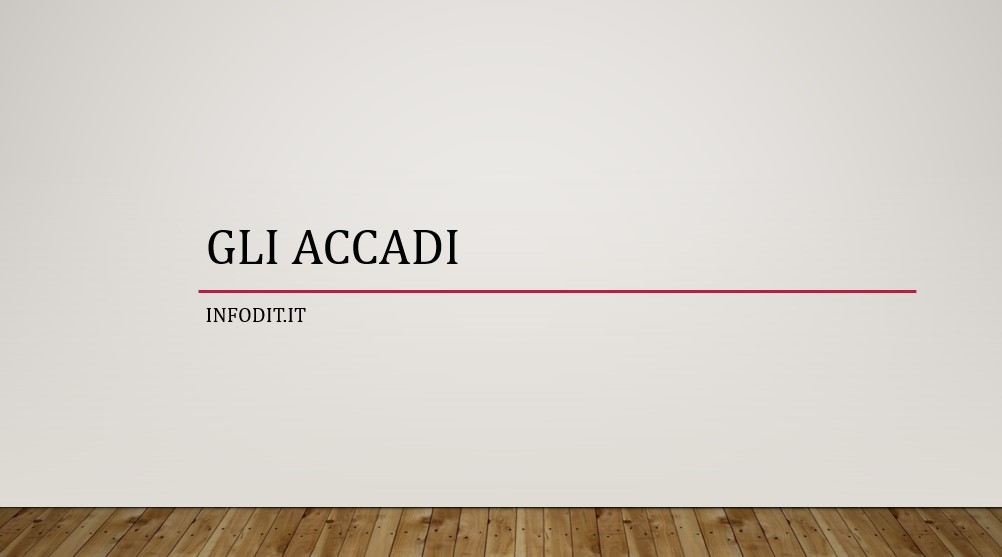 Gli Accadi Storia Infodit