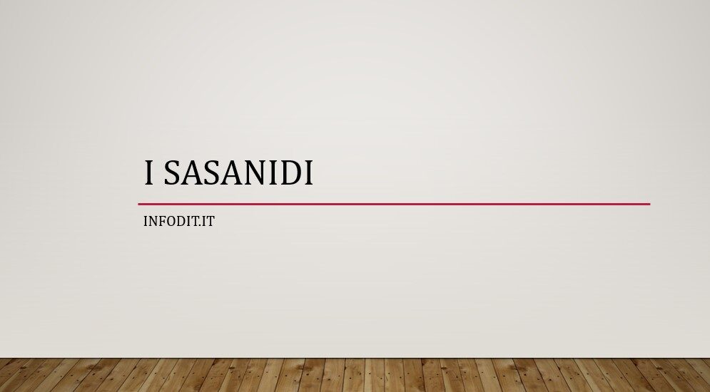 Sasanidi, Sassanidi