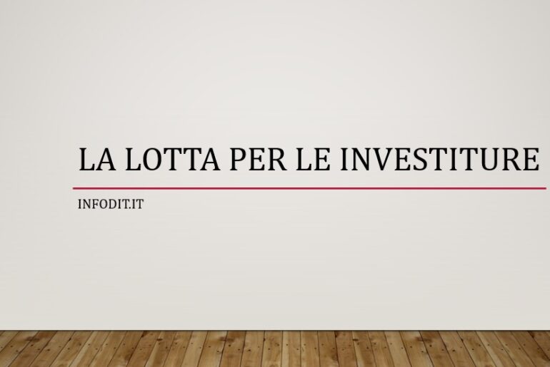 La lotta per le investiture Infodit