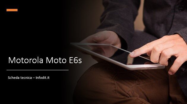 Motorola Moto E6s: scheda tecnica