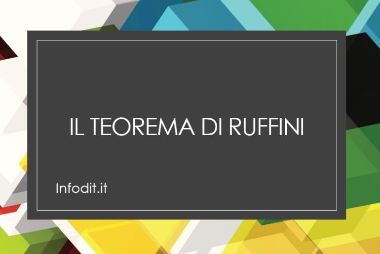 Il teorema di Ruffini