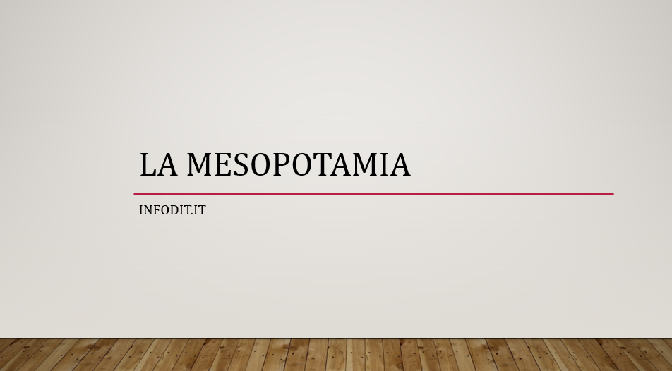 La Mesopotamia: Terra fra due fiumi