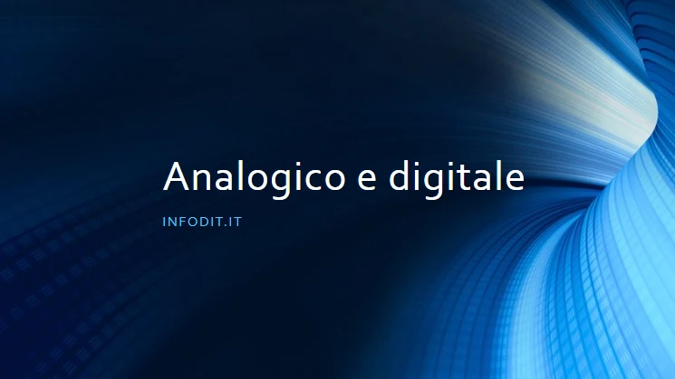 Analogico e digitale