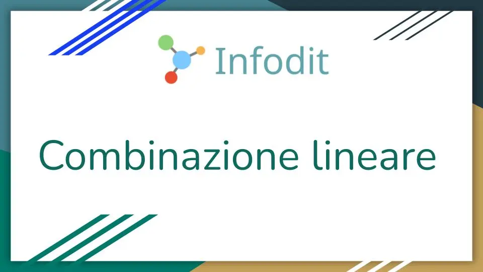 La combinazione lineare