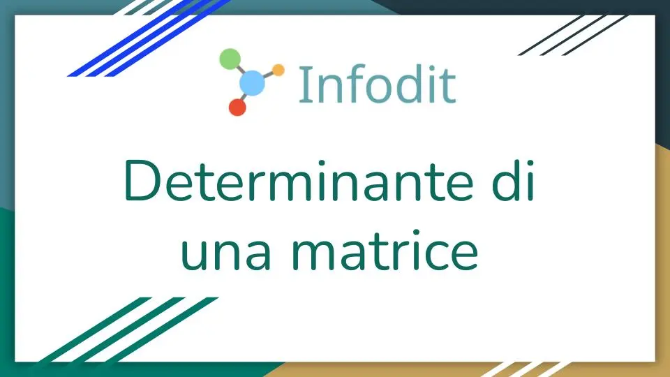 Il determinante di una matrice